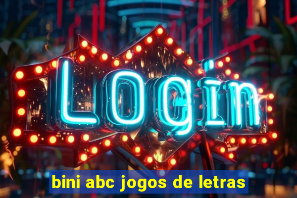 bini abc jogos de letras